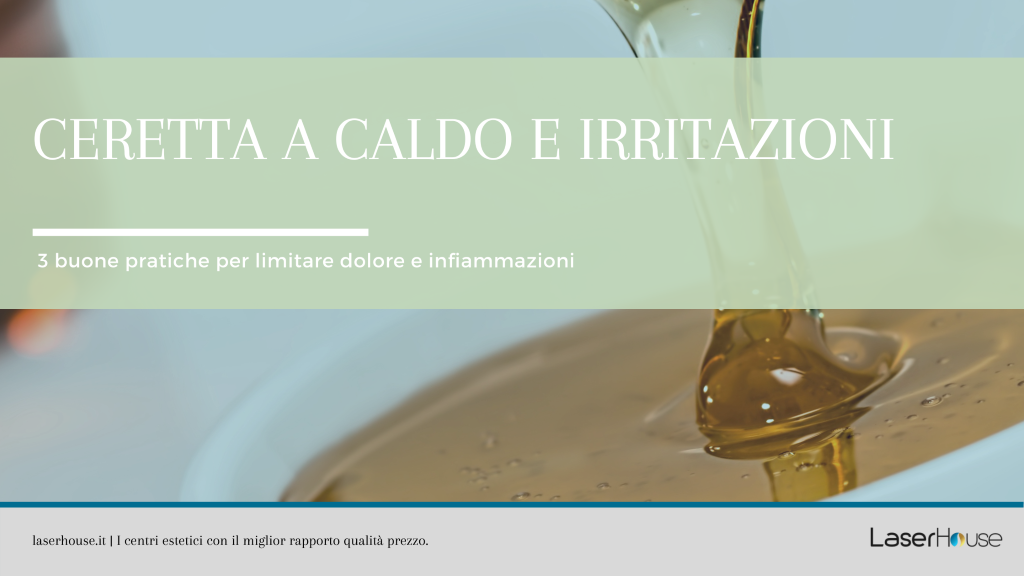 Effetti collaterali ceretta a caldo