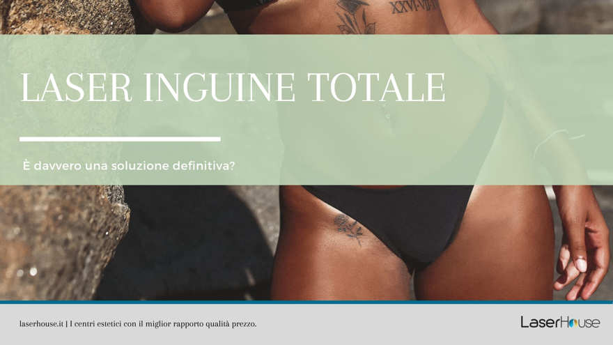 Laser inguine totale: è davvero una soluzione definitiva?