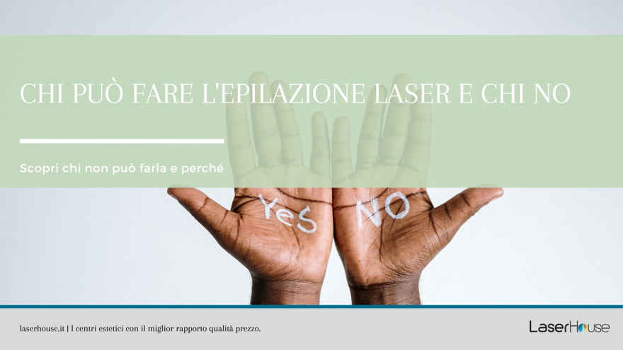 Chi può fare l'epilazione laser e chi no?