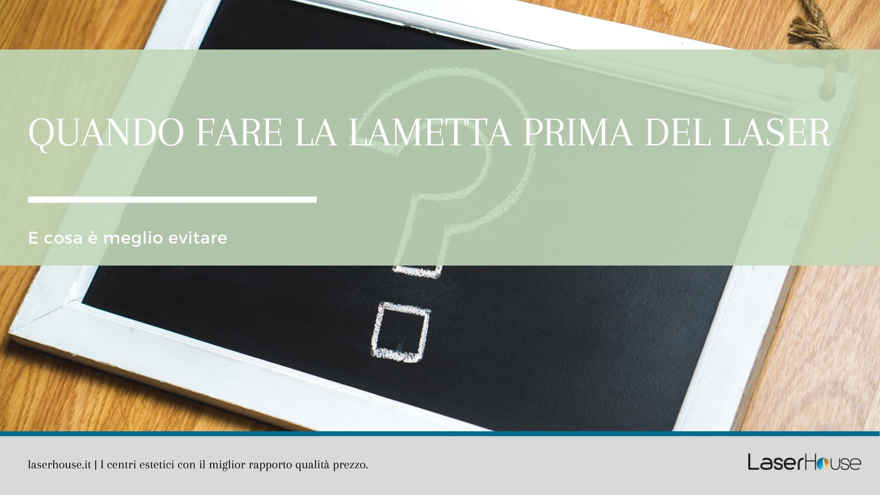 Quando fare la lametta prima del laser (e cosa è meglio evitare)