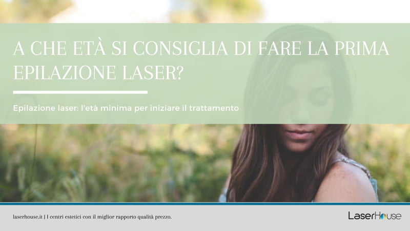 A che età la prima depilazione laser