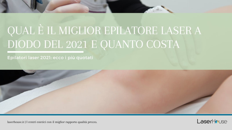 Il miglior epilatore laser del 2021