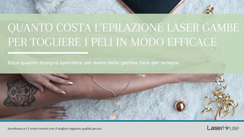 L'epilazione laser delle gambe è definitiva
