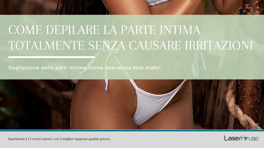 come depilare la parte intima