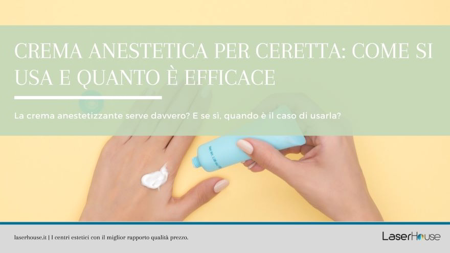 crema anestetica per ceretta