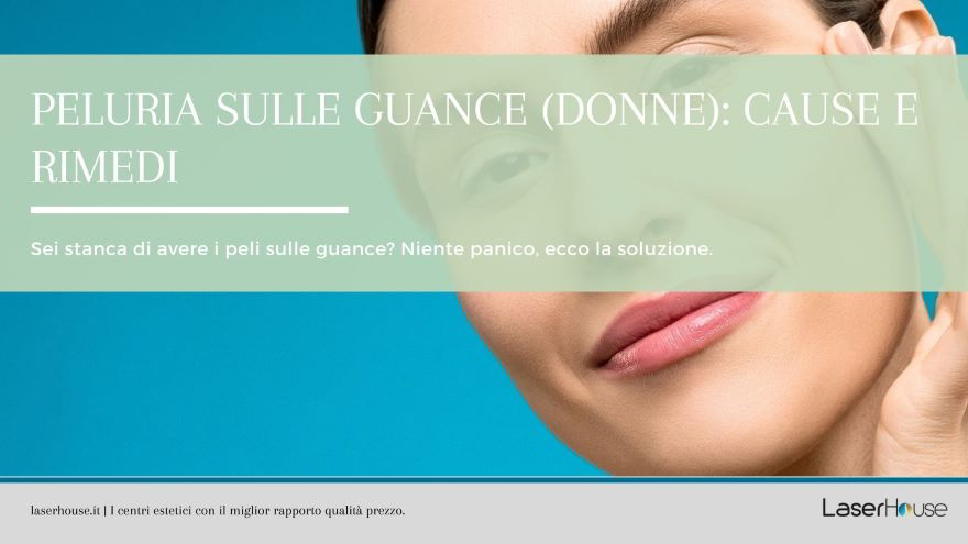 peluria sulle guance delle donne