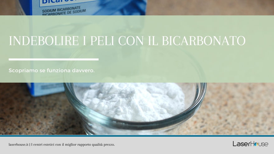 Funziona davvero indebolire i peli con il bicarbonato?