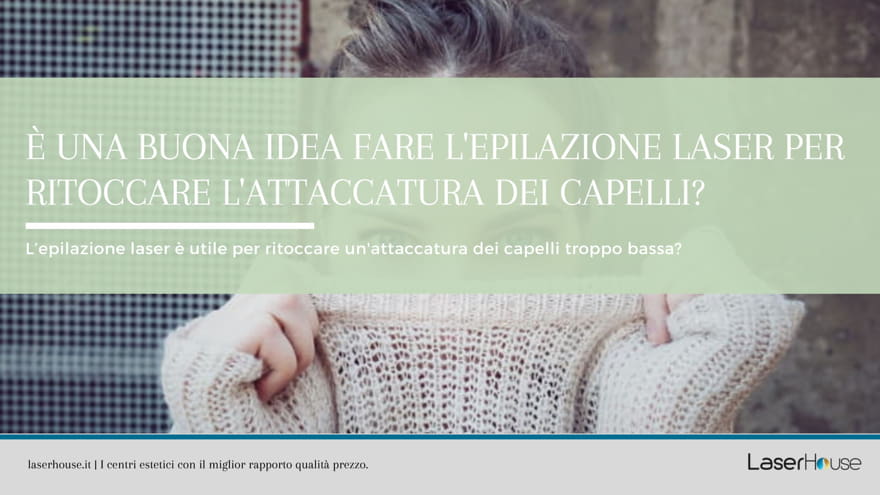 Il laser è utile per ritoccare l'attaccatura dei capelli?