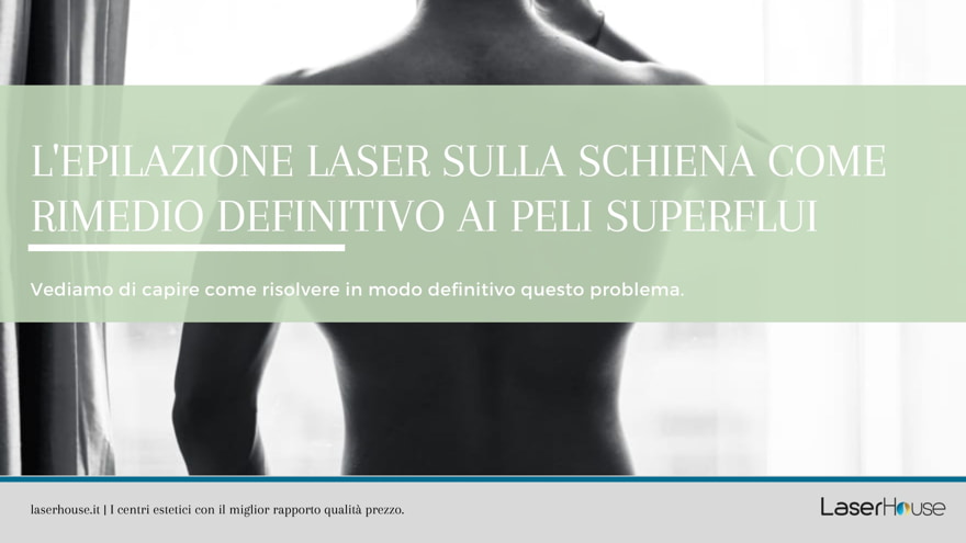 L'epilazione laser sulla schiena dell'uomo